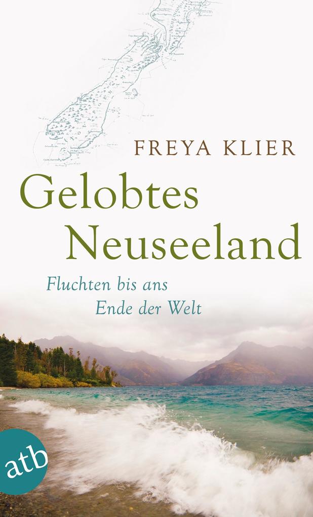 Produktbild: Gelobtes Neuseeland | Freya Klier