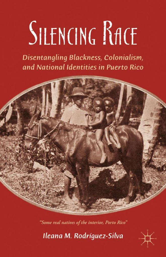 Produktbild: Silencing Race | I. Rodríguez-Silva, Ileana M. Rodr Guez-Silva, Ileana M. Rodraiguez-Silva, Ileana M. Rodriguez-Silva