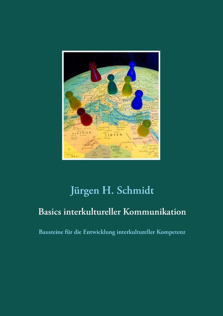 Basics interkultureller Kommunikation als eBook epub