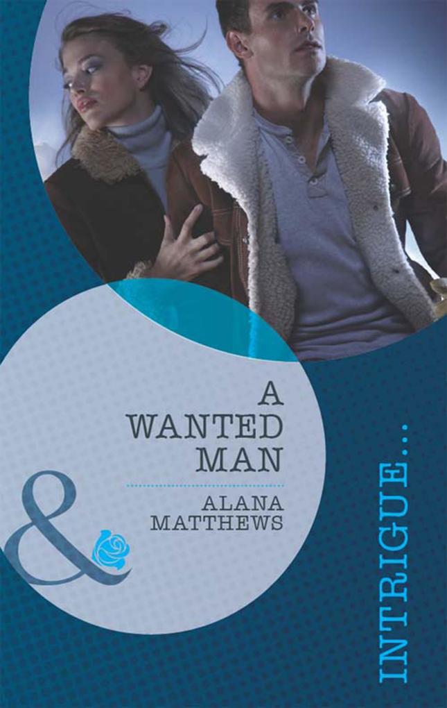 Produktbild: A Wanted Man | Alana Matthews