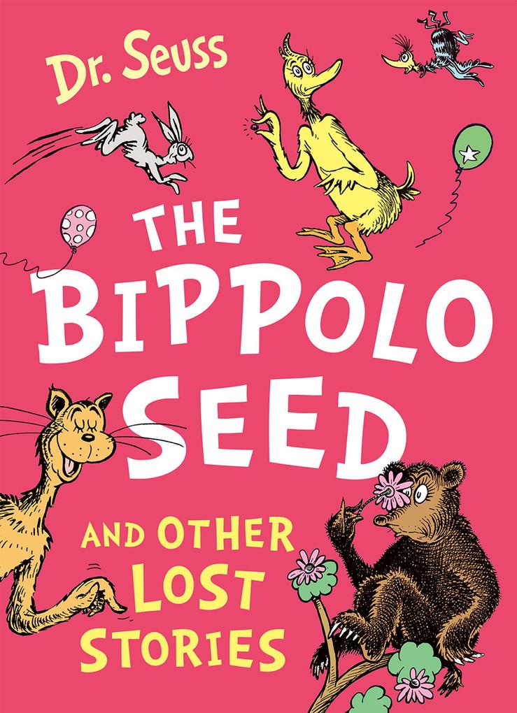 Produktbild: The Bippolo Seed and Other Lost Stories | Seuss