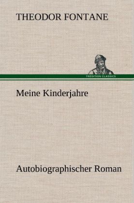 Produktbild: Meine Kinderjahre | Theodor Fontane