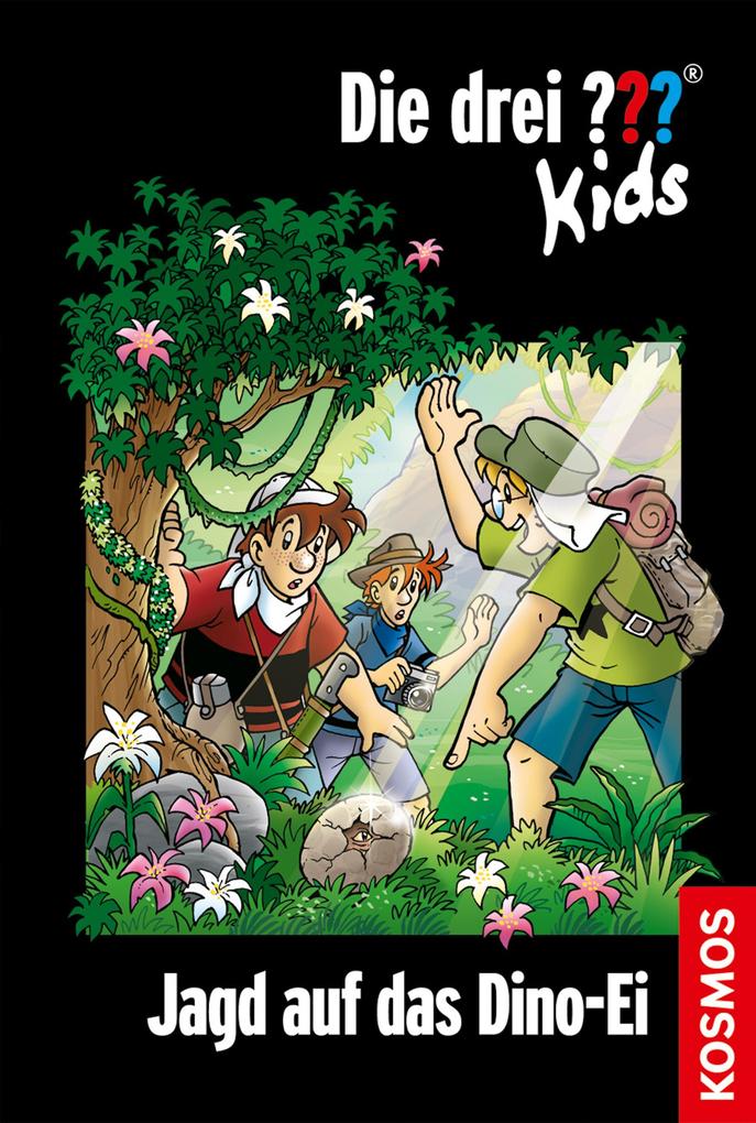 Produktbild: Die drei ??? Kids 46. Jagd auf das Dino-Ei | Ulf Blanck