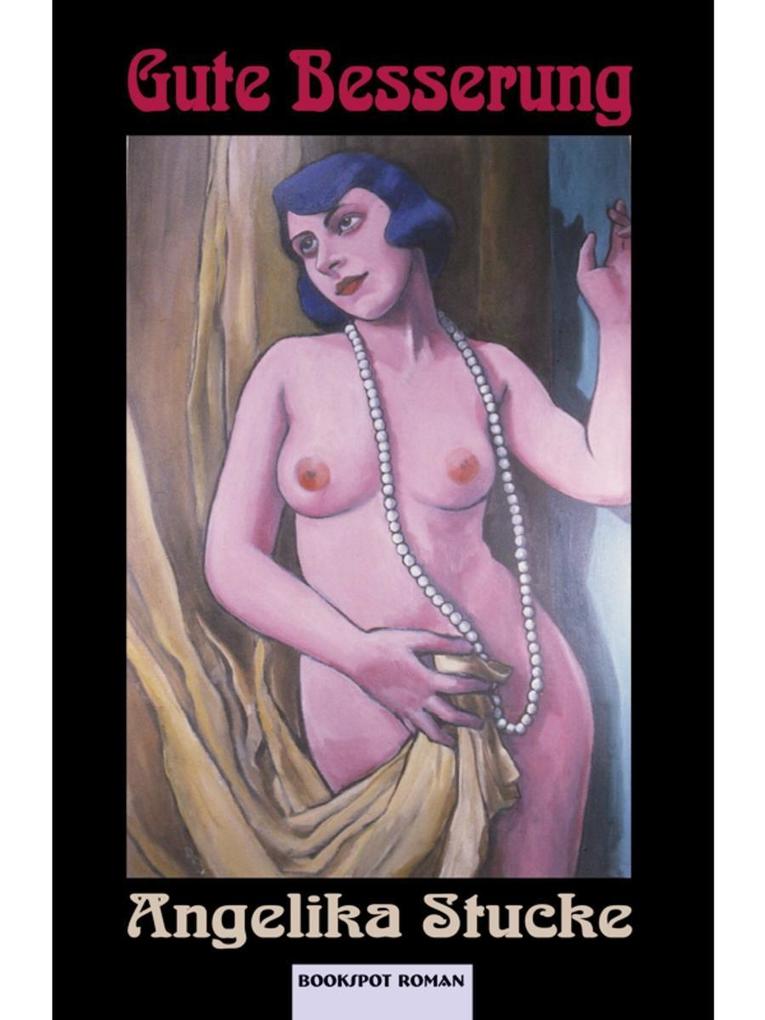 Produktbild: Gute Besserung | Angelika Stucke