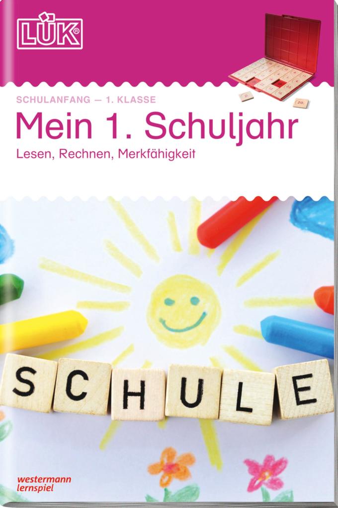 Produktbild: LÜK. Mein 1. Schuljahr: Lesen, Rechnen, Merkfähigkeit