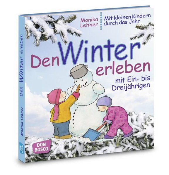 Produktbild: Den Winter erleben mit Ein- bis Dreijährigen | Monika Lehner