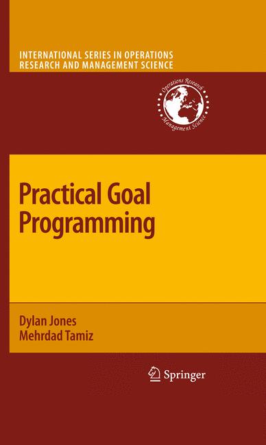 Weitere Ansicht: Practical Goal Programming | Dylan Jones, Mehrdad Tamiz