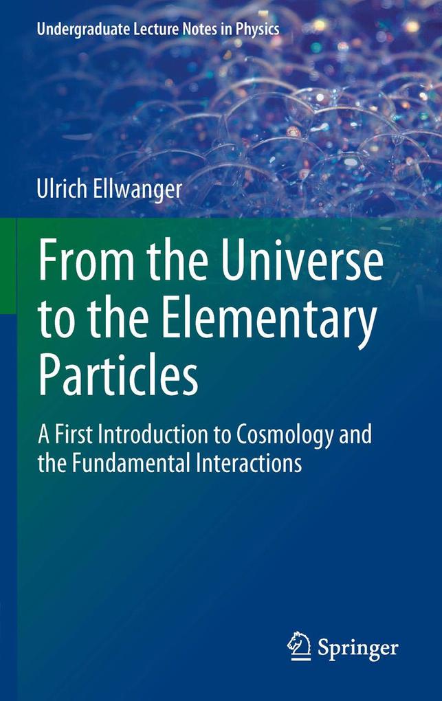Produktbild: From the Universe to the Elementary Particles | Ulrich Ellwanger
