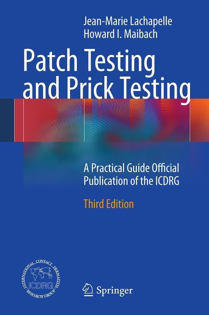 Produktbild: Patch Testing and Prick Testing | Jean-Marie Lachapelle, Howard I. Maibach
