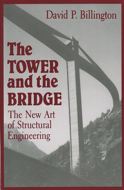 The Tower and the Bridge: The New Art of Structural Engineering als Taschenbuch