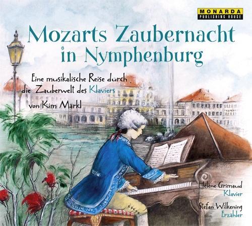 Produktbild: Mozarts Zaubernacht in Nymphenburg | Kim Märkl