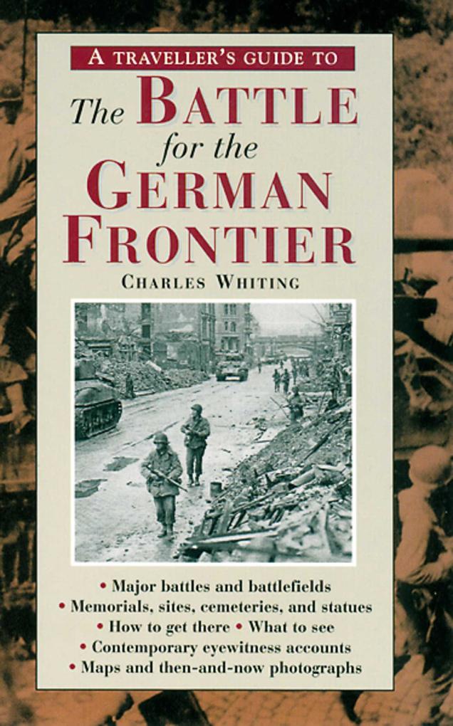 A Traveller's Guide to Battle of the German Frontier als Taschenbuch