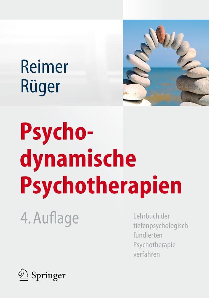 Produktbild: Psychodynamische Psychotherapien | Christian Reimer, Ulrich Rüger