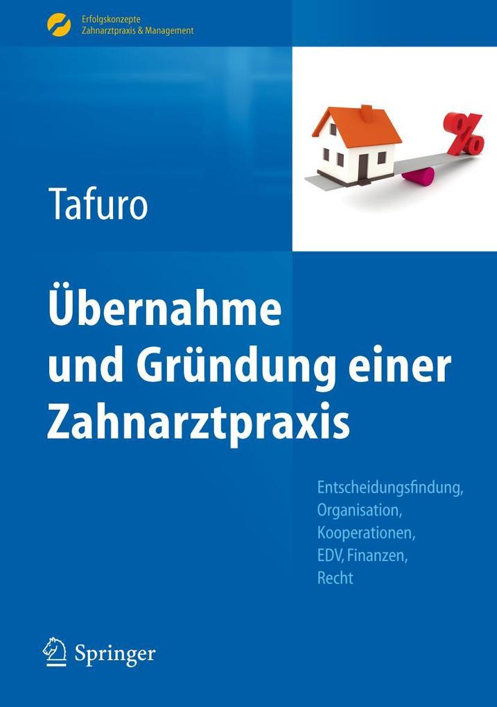 Produktbild: Übernahme und Gründung einer Zahnarztpraxis | Francesco Tafuro