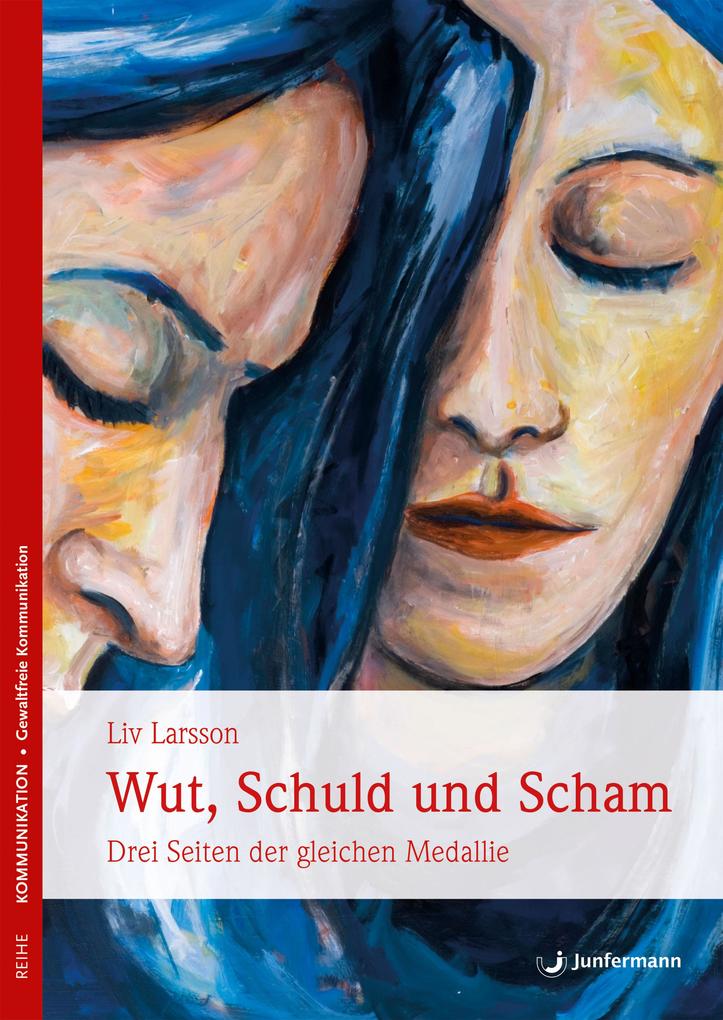 Produktbild: Wut, Schuld & Scham | Liv Larsson