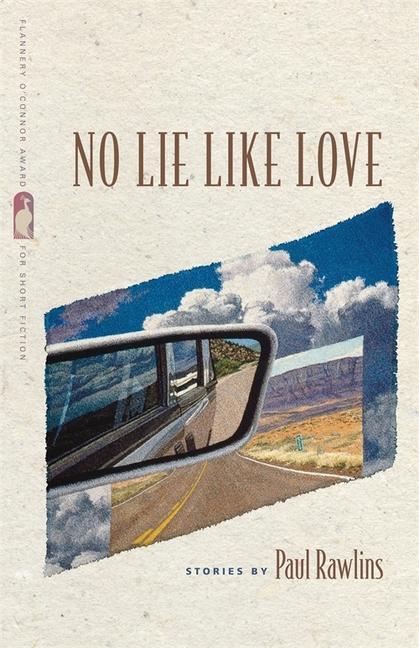 Produktbild: No Lie Like Love | Paul Rawlins