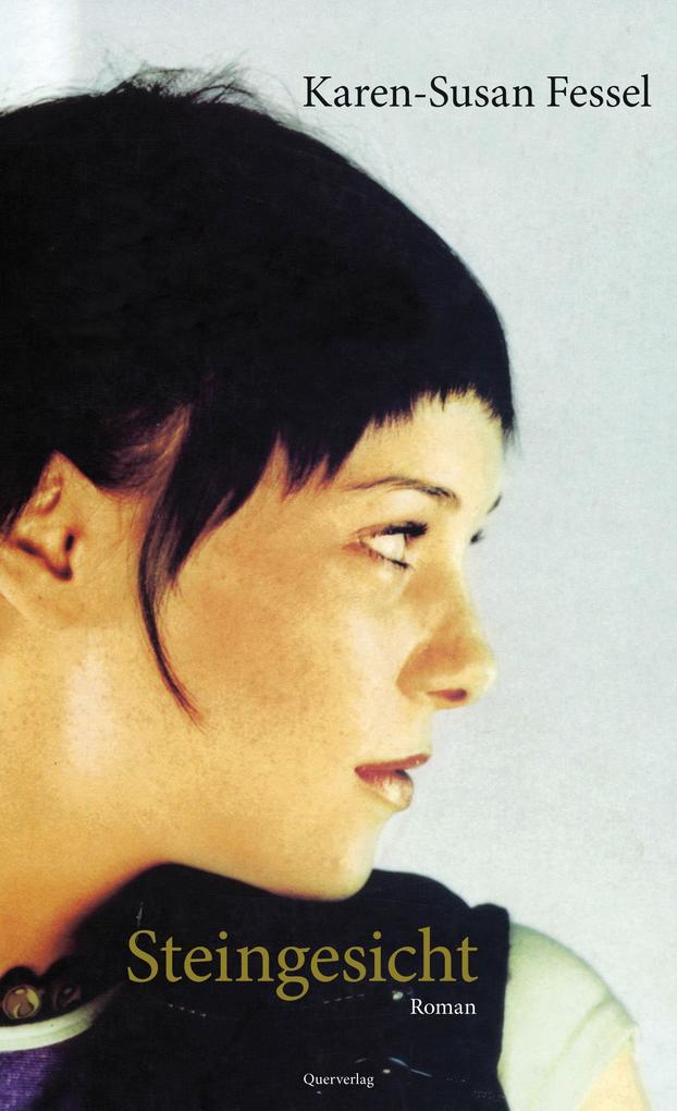 Produktbild: Steingesicht | Karen-Susan Fessel