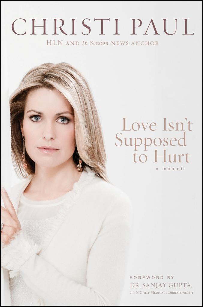 Produktbild: Love Isn't Supposed to Hurt | Christi Paul