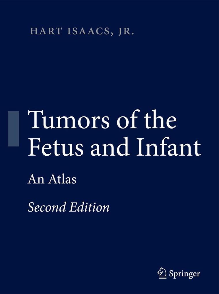 Produktbild: Tumors of the Fetus and Infant | Hart Isaacs