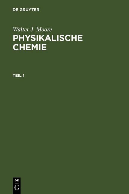 Produktbild: Physikalische Chemie | Walter J. Moore