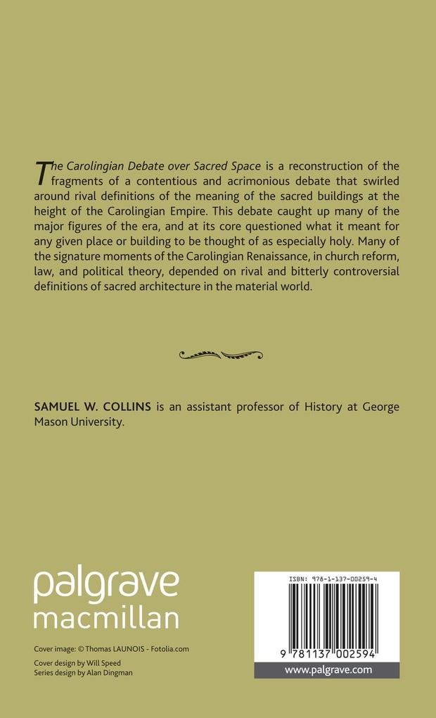 Weitere Ansicht: The Carolingian Debate Over Sacred Space | S. Collins