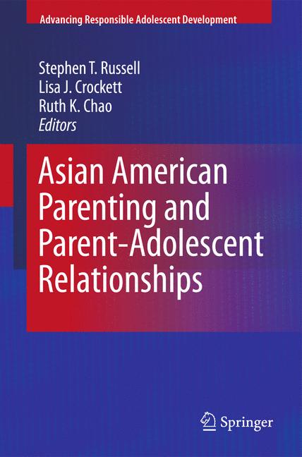 Weitere Ansicht: Asian American Parenting and Parent-Adolescent Relationships