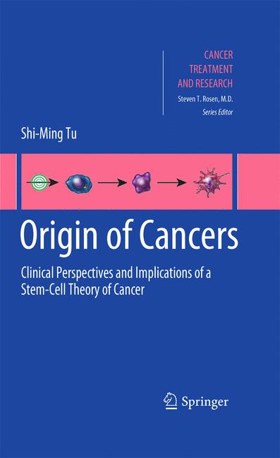 Weitere Ansicht: Origin of Cancers | Shi-Ming Tu