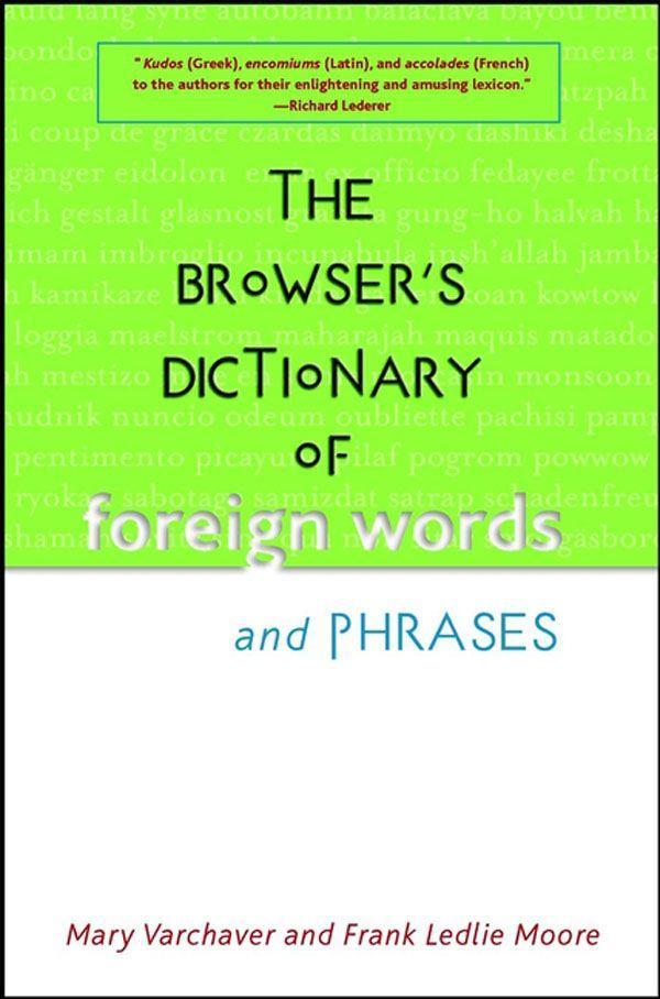 The Browser's Dictionary of Foreign Words and Phrases als Buch (gebunden)