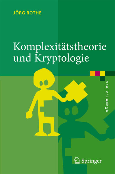Produktbild: Komplexitätstheorie und Kryptologie | Jörg Rothe