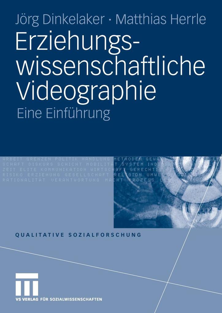 Produktbild: Erziehungswissenschaftliche Videographie | Joerg Dinkelaker, Matthias Herrle