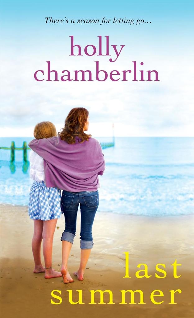 Produktbild: Last Summer | Holly Chamberlin