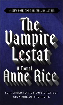 Produktbild: The Vampire Lestat | Anne Rice
