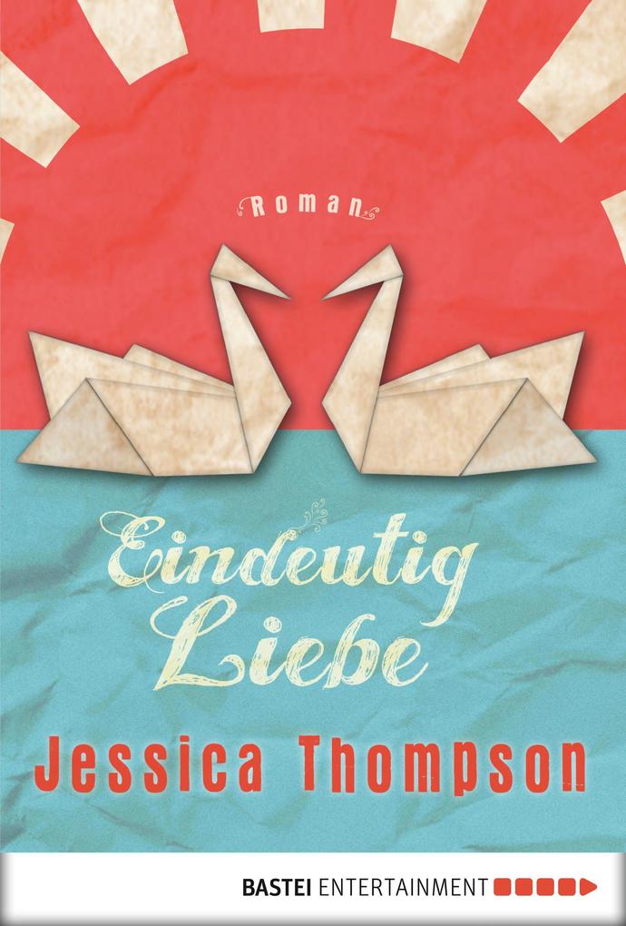 Produktbild: Eindeutig Liebe | Jessica Thompson