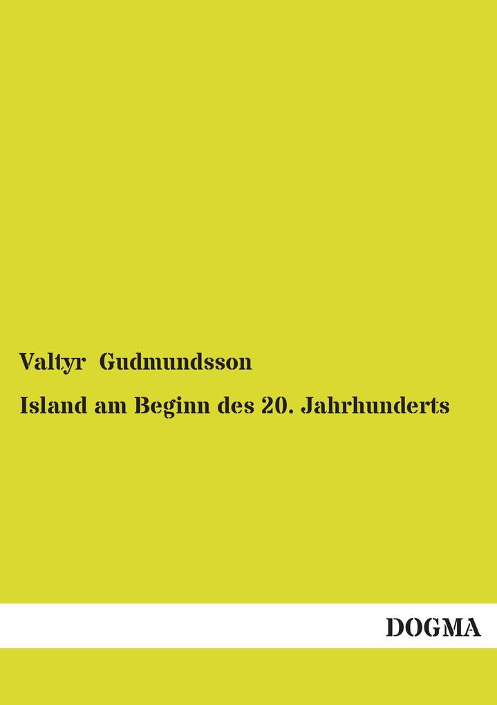 Produktbild: Island am Beginn des 20. Jahrhunderts | Valtyr Gudmundsson