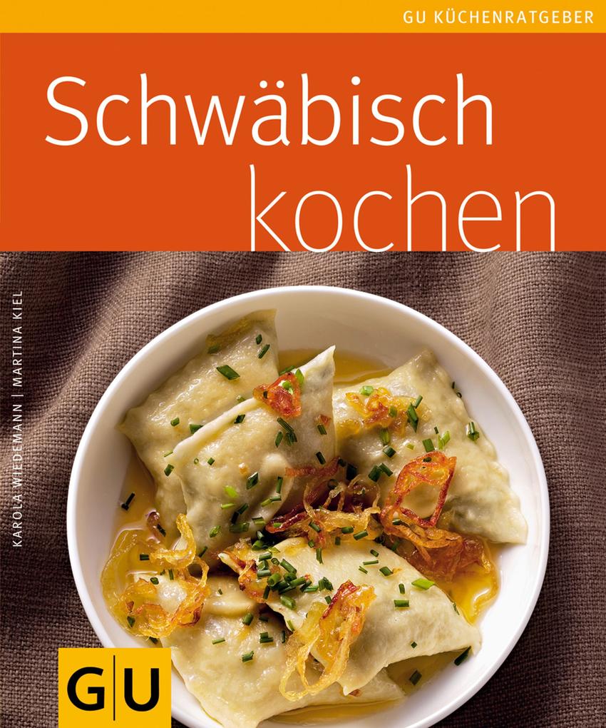 Produktbild: Schwäbisch kochen | Karola Wiedemann, Martina Kiel