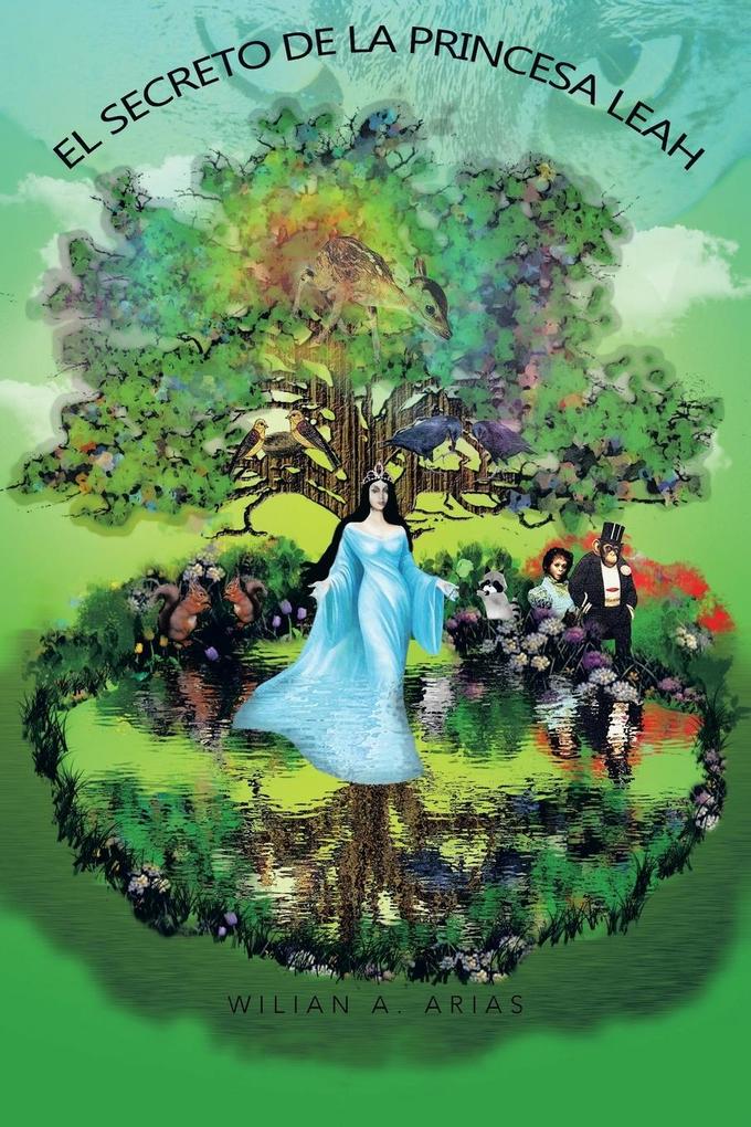 Produktbild: El Secreto de La Princesa Leah | Wilian A. Arias