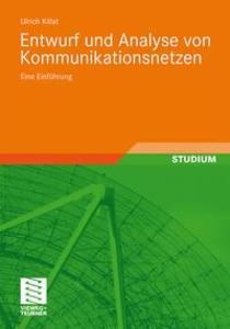 Produktbild: Entwurf und Analyse von Kommunikationsnetzen | Ulrich Killat