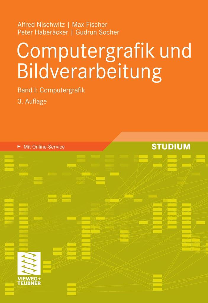 Produktbild: Computergrafik und Bildverarbeitung | Alfred Nischwitz, Max Fischer, Peter Haberäcker, Gudrun Socher