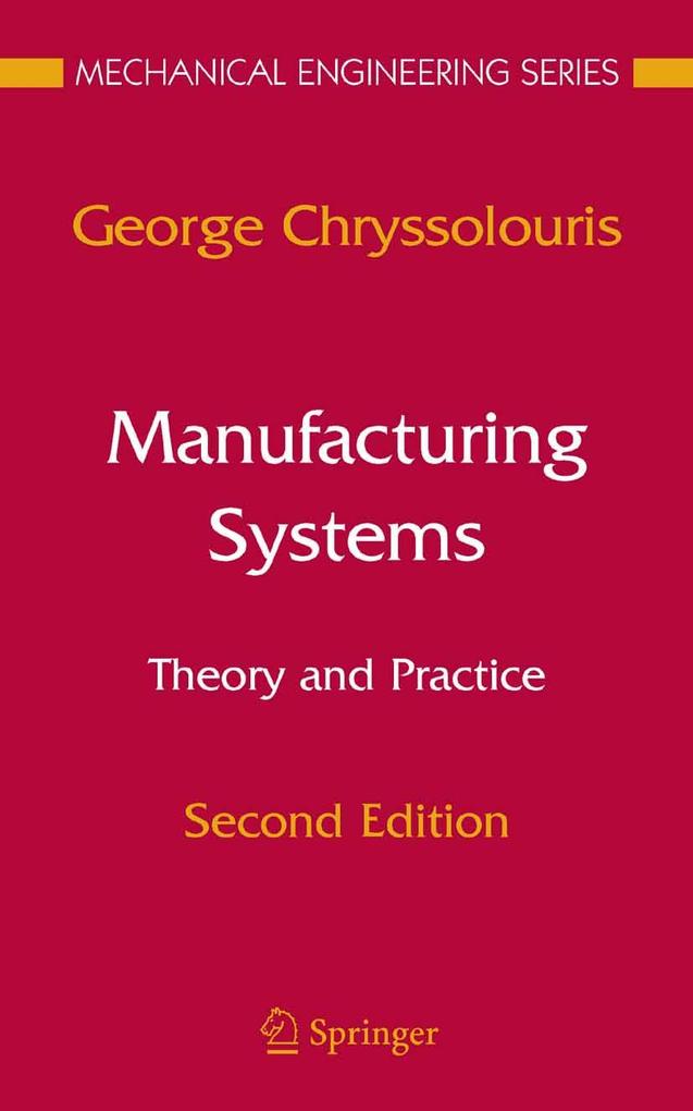 Produktbild: Manufacturing Systems: Theory and Practice | George Chryssolouris
