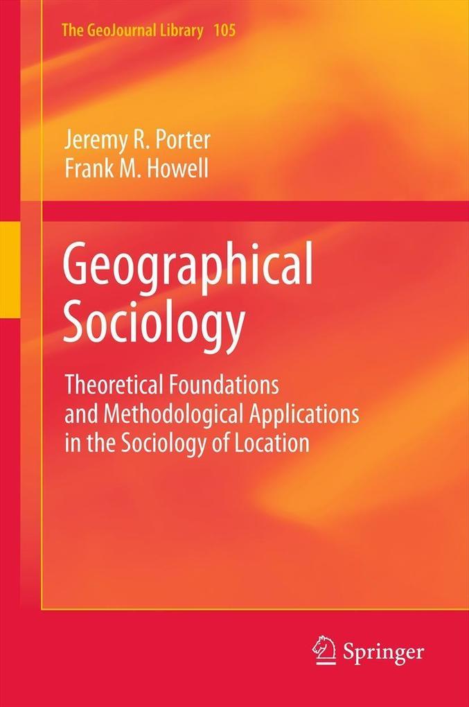 Produktbild: Geographical Sociology | Jeremy R. Porter, Frank M. Howell
