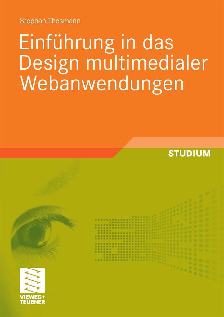 Produktbild: Einführung in das Design multimedialer Webanwendungen | Stephan Thesmann