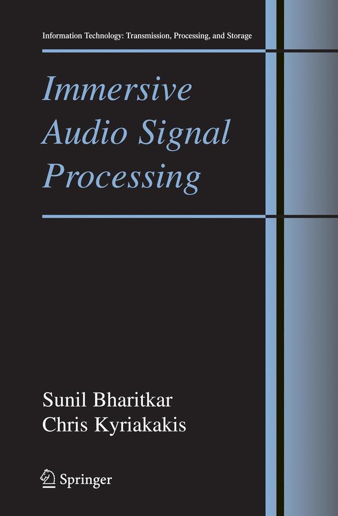 Produktbild: Immersive Audio Signal Processing | Sunil Bharitkar, Chris Kyriakakis