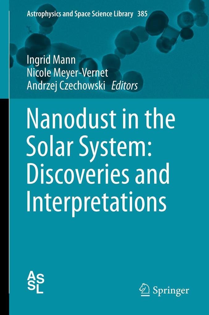 Produktbild: Nanodust in the Solar System: Discoveries and Interpretations