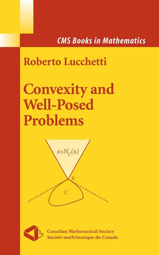 Produktbild: Convexity and Well-Posed Problems | Roberto Lucchetti