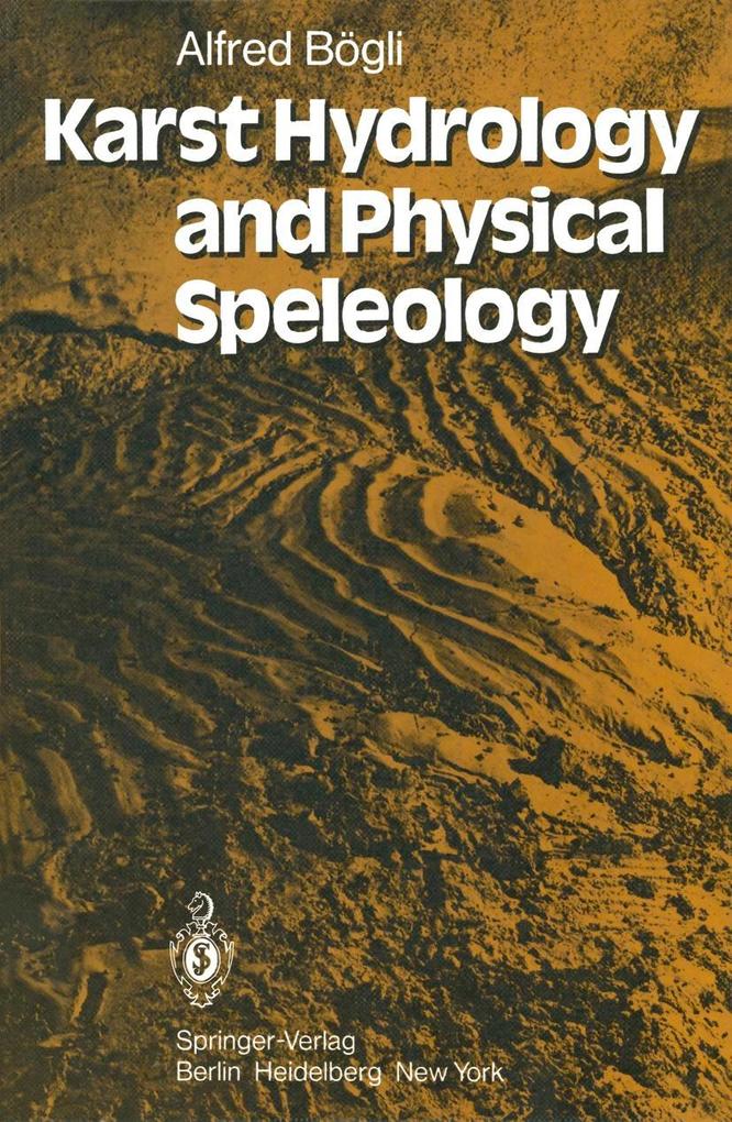 Produktbild: Karst Hydrology and Physical Speleology | A. Bögli