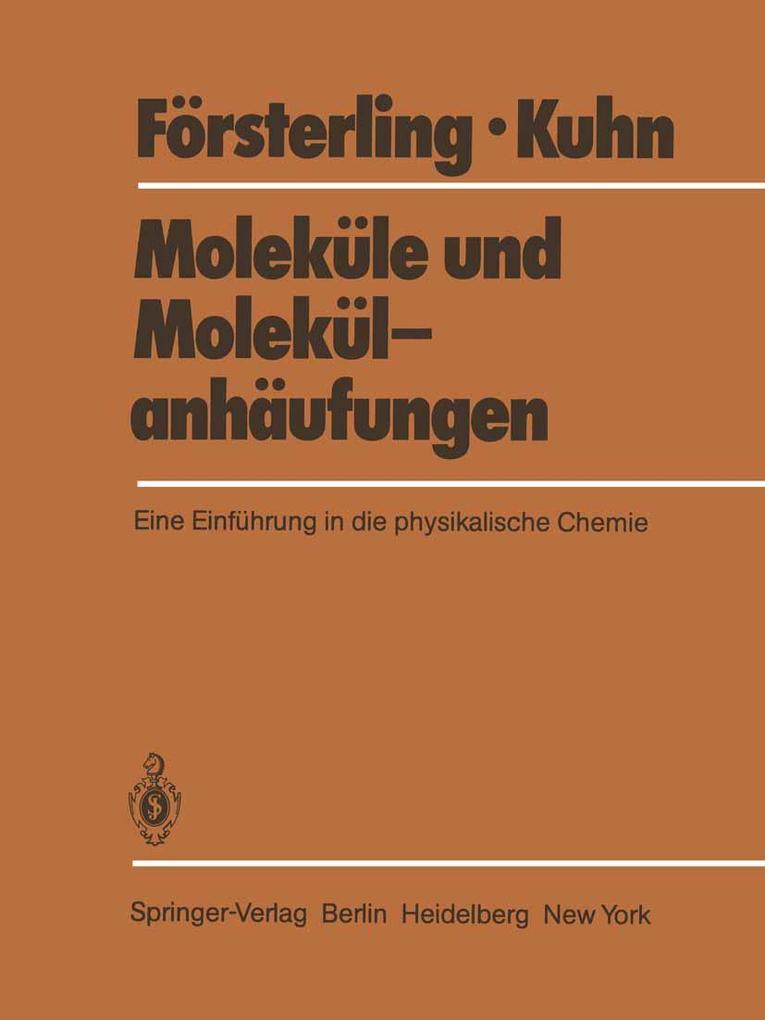 Produktbild: Moleküle und Molekülanhäufungen | Horst D. Försterling, Hans Kuhn