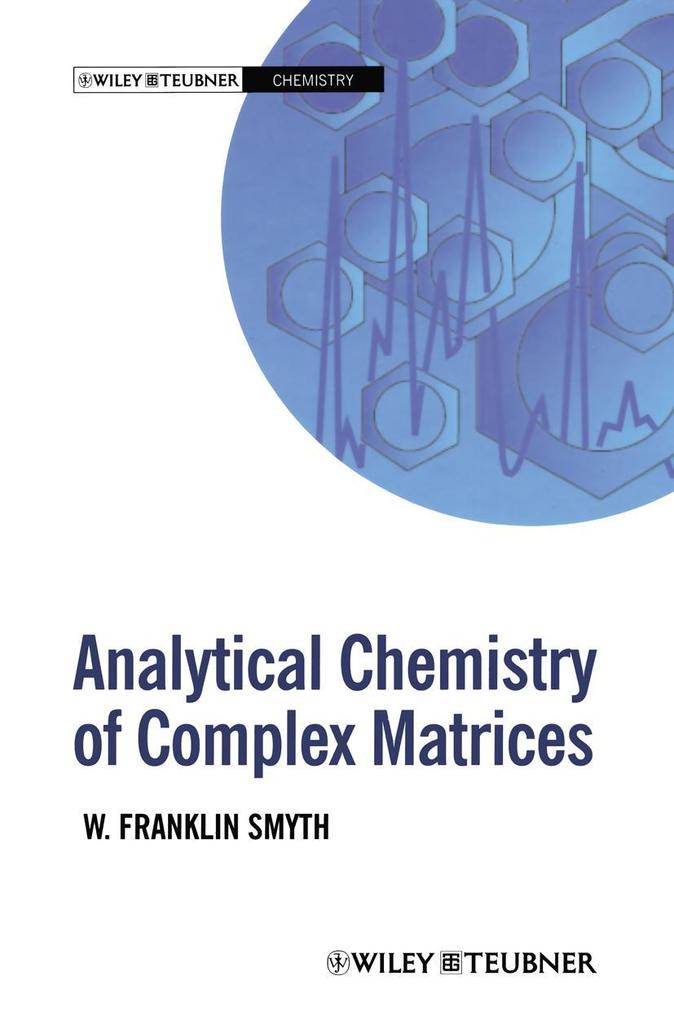Produktbild: Analytical Chemistry of Complex Matrices