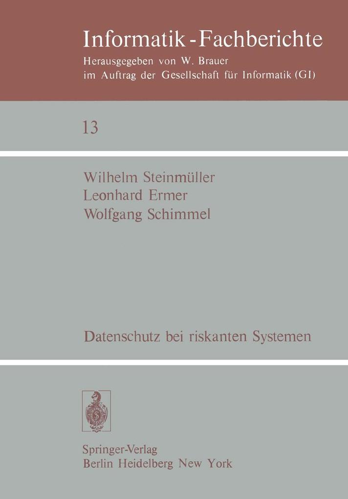 Produktbild: Datenschutz bei riskanten Systemen | L. Ermer, W. Schimmel, W. Steinmüller
