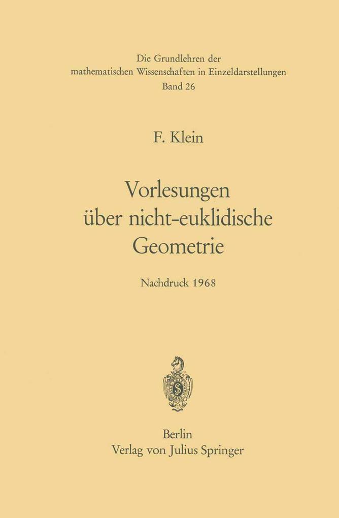 Produktbild: Vorlesungen über Nicht-Euklidische Geometrie | Felix Klein