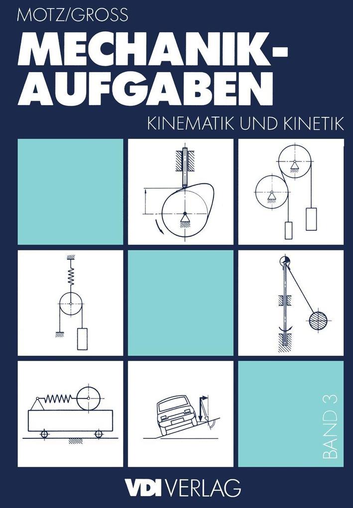 Produktbild: Mechanik-Aufgaben | Heinz D. Motz, Heinz Rittinghaus
